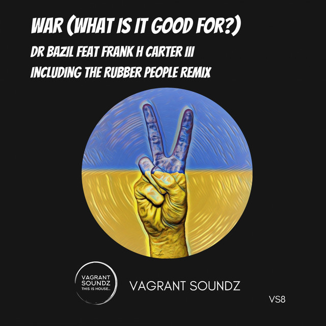 War - What Is It Good For? - The Rubber People Putin Down The Guns Remix album art