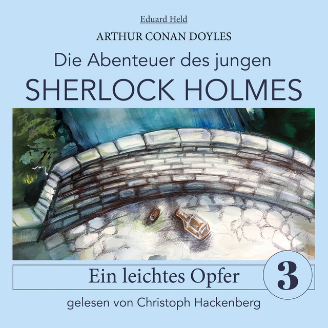 Sherlock Holmes: Ein leichtes Opfer [Die Abenteuer des jungen Sherlock Holmes, Folge 3 (Ungekürzt)] cover art