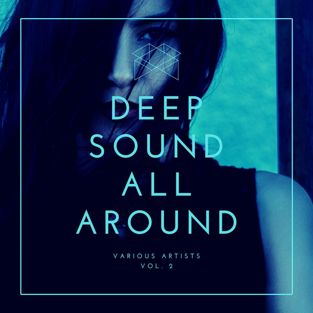 deep-sound-all-around-vol-2-compilation-by-various-artists-spotify