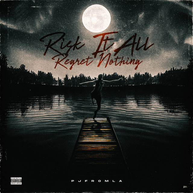 Risk It All Regret Nothing cover art