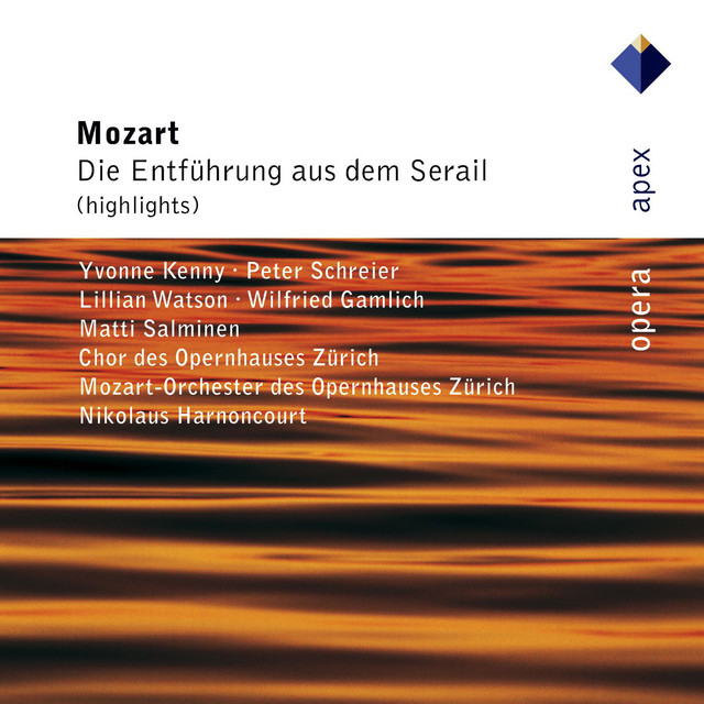 Mozart : Die Entführung aus dem Serail [Highlights] (Apex) cover art