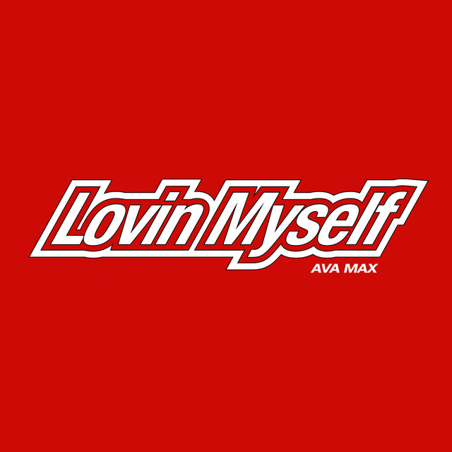 Lovin Myself cover art