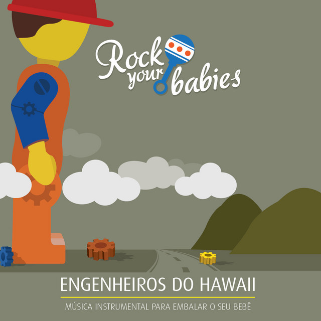 Rock Your Babies: Engenheiros do Hawaii cover art