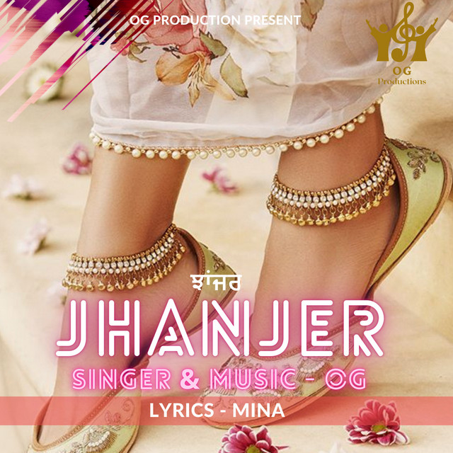 Jhanjer - Single by OG | Spotify
