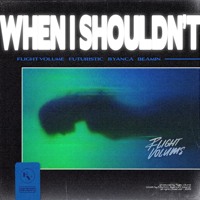 When I Shouldn't (feat. Futuristic)