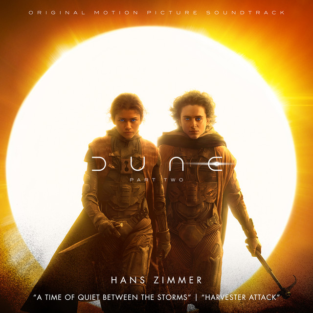 A Time of Quiet Between the Storms / Harvester Attack (from "Dune: Part Two") cover art