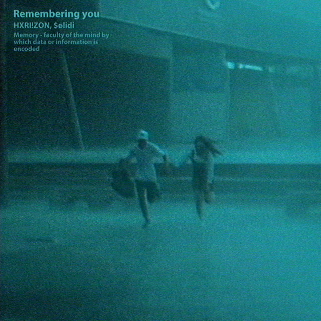 Обкладинка HXRI!ZON — Remembering you
