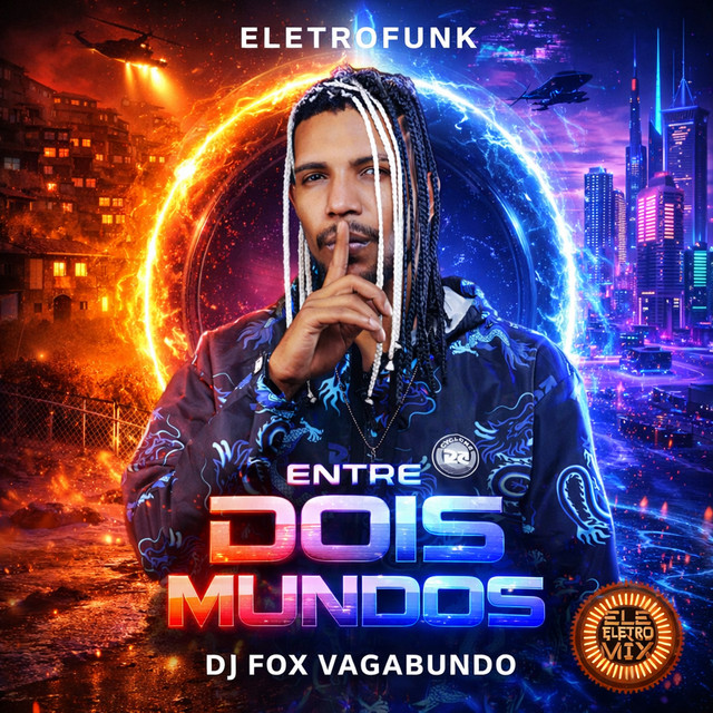 ELETROFUNK ENTRE DOIS MUNDOS