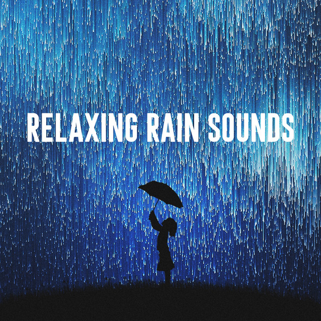 Relaxing Rain Sounds cover art