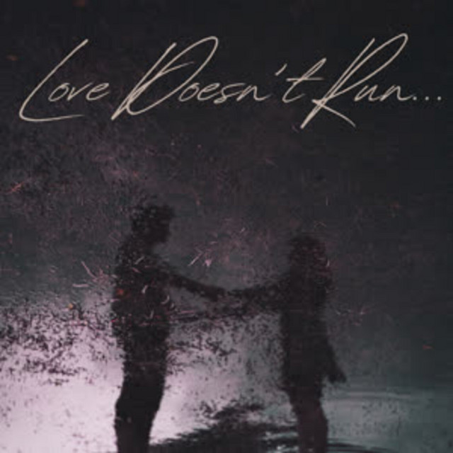 Love Doesn't Run... cover art