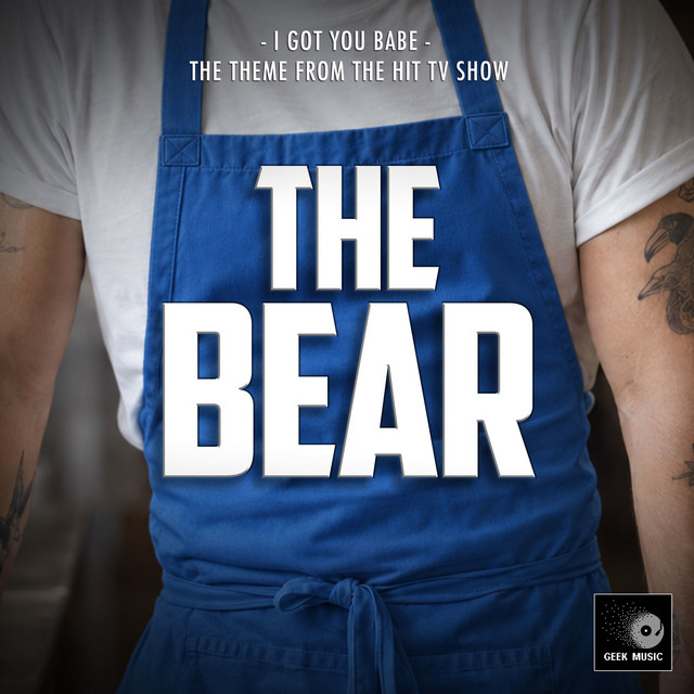 I Got You Babe (From "The Bear") album image