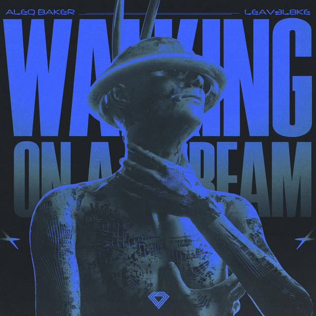 Обкладинка: Walking on a Dream - Sped Up — Aleq Baker