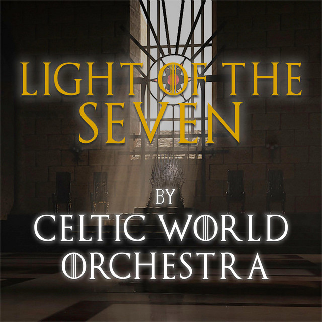 Light of the Seven (From "Game of Thrones")