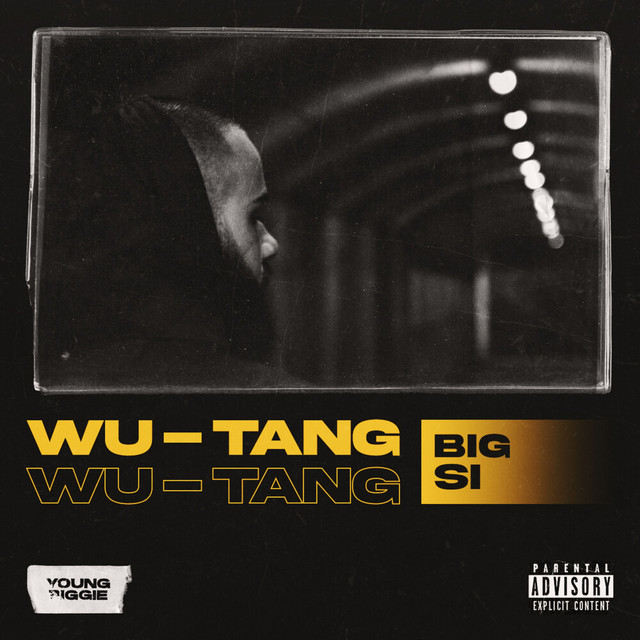 Wu-Tang - Single by Big Si | Spotify