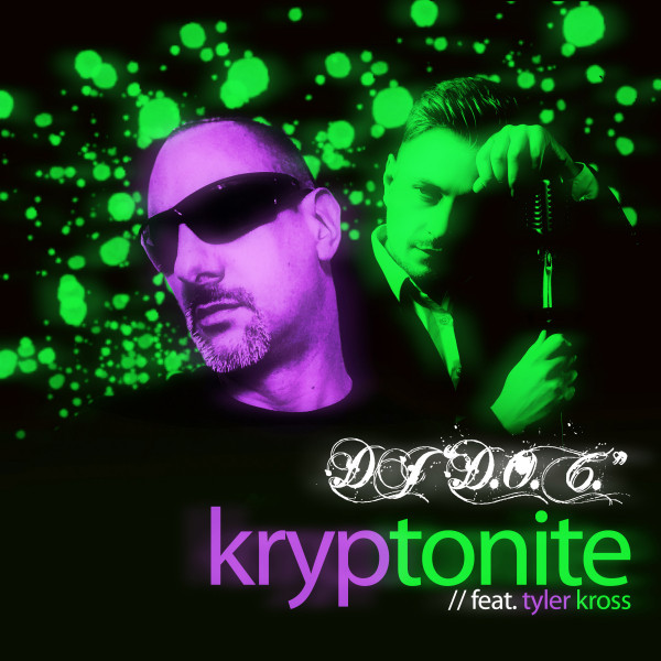 Kryptonite (Extended Mix) - Single by DJ 
