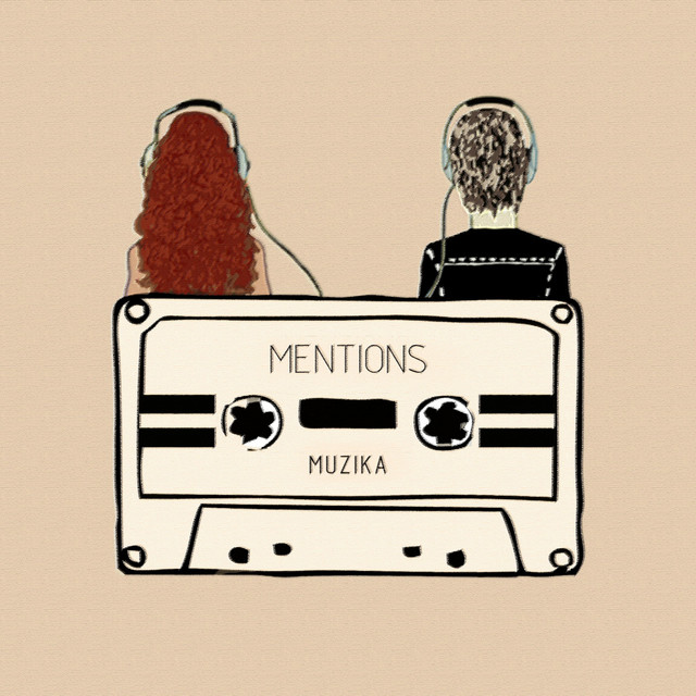 Обкладинка: Muzika — Mentions
