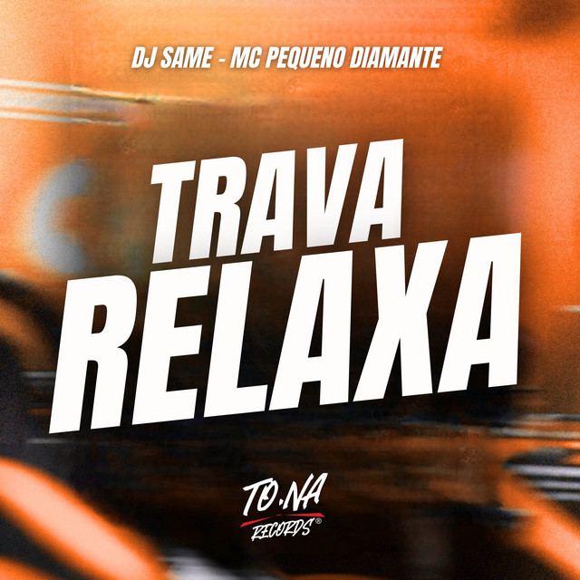 TRAVA RELAXA