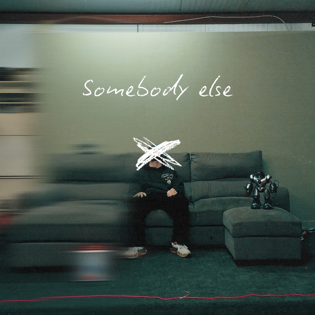 Somebody Else cover