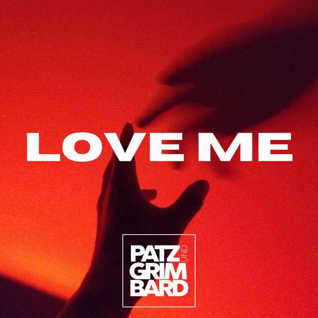 Love Me
