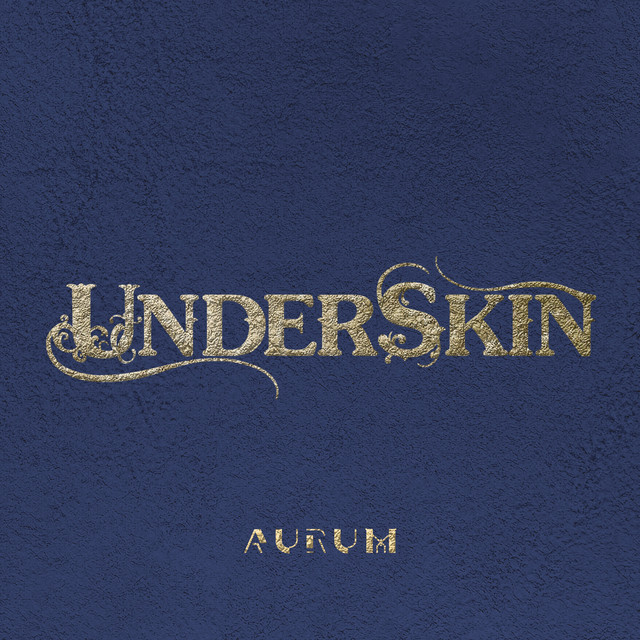Обкладинка UNDERSKIN — Aurum