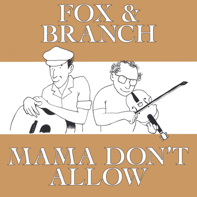 Mama Don't Allow cover