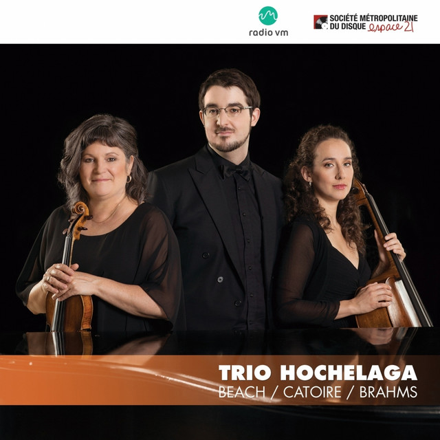 Trio Hochelaga : Beach, Catoire, Brahms cover