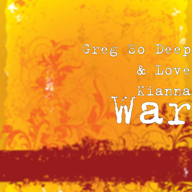 War - Single by Greg So Deep | Spotify
