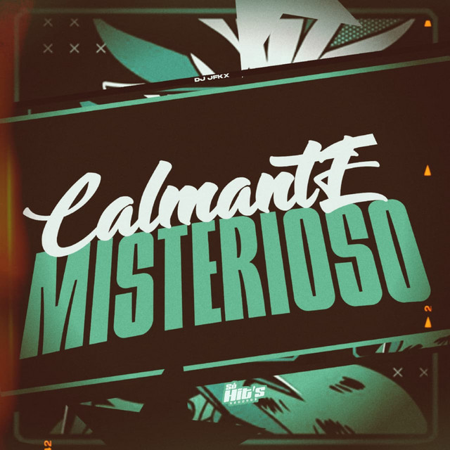Calmante Misterioso