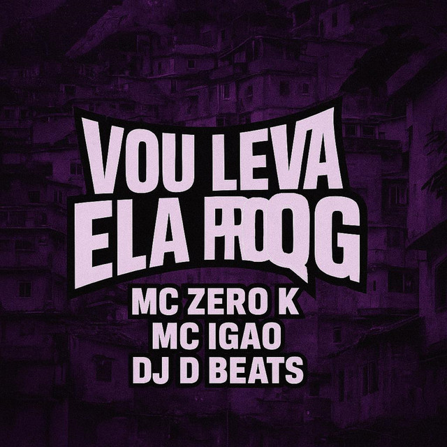 Vou Levar Ela pro Qg