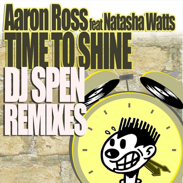 Time To Shine feat. Natasha Watts, DJ Spen Remixes cover art