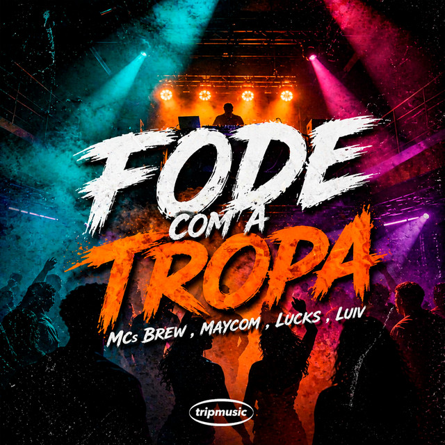Fode Com a Tropa