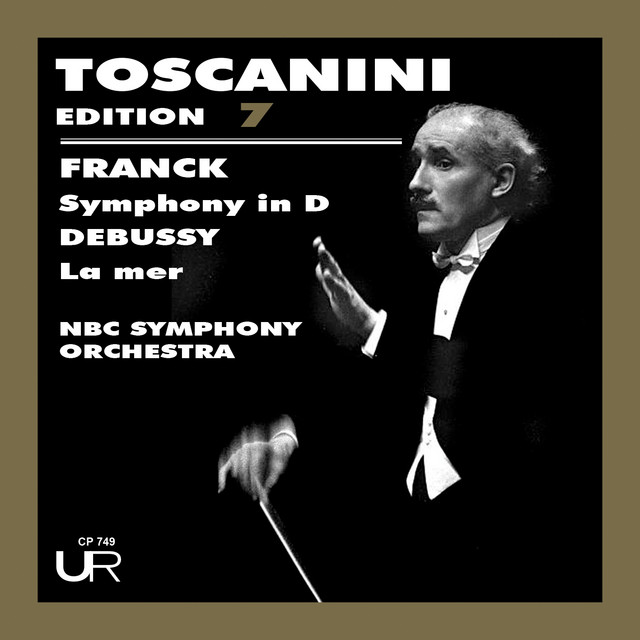 Toscanini Edition, Vol. 7 (Remastered 2025)