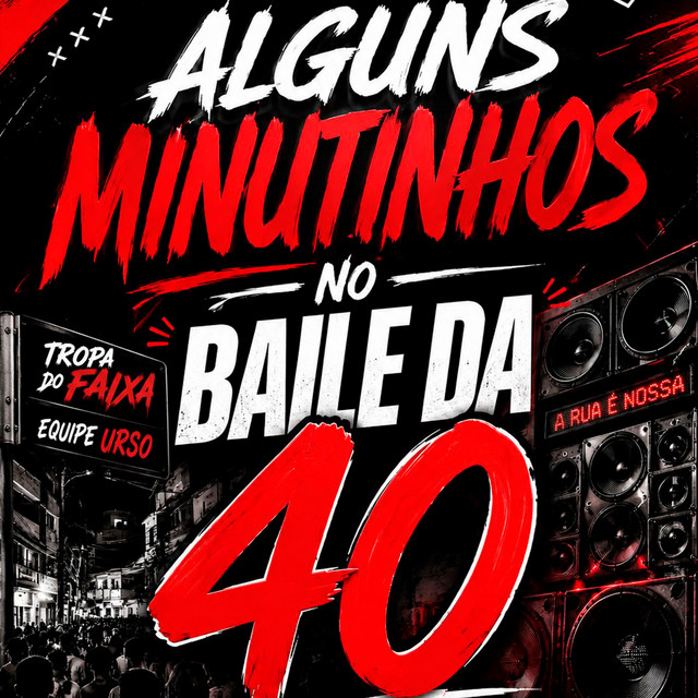 ALGUNS MINUTINHOS NO BAILE DA 40