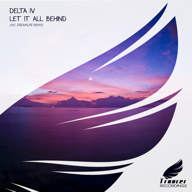 Let It All Behind - DreamLife Remix