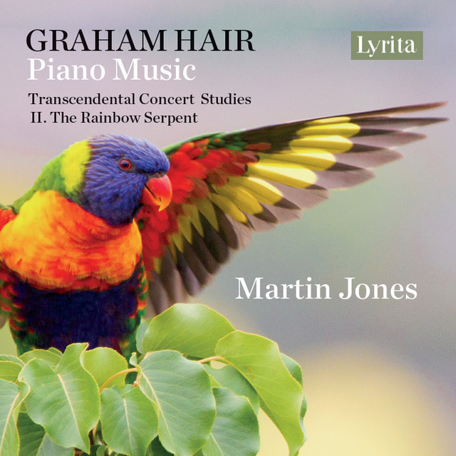 Graham Hair: Transcendental Concert Studies - II. The Rainbow Serpent