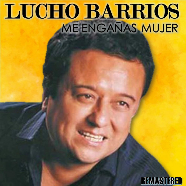 Me engañas mujer (Remastered) cover art