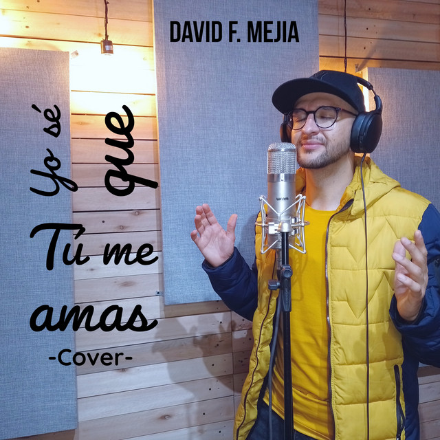 Yo Sé Que Tú Me Amas (Cover) cover