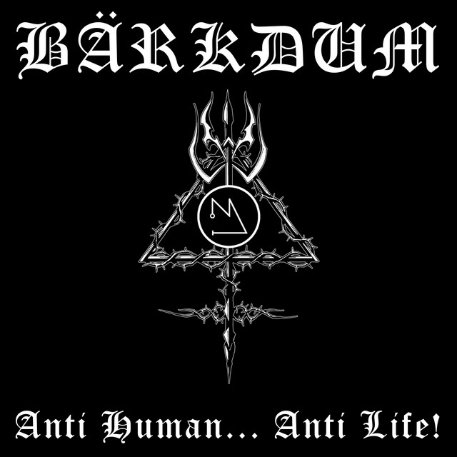 Anti Human... Anti Life! cover art