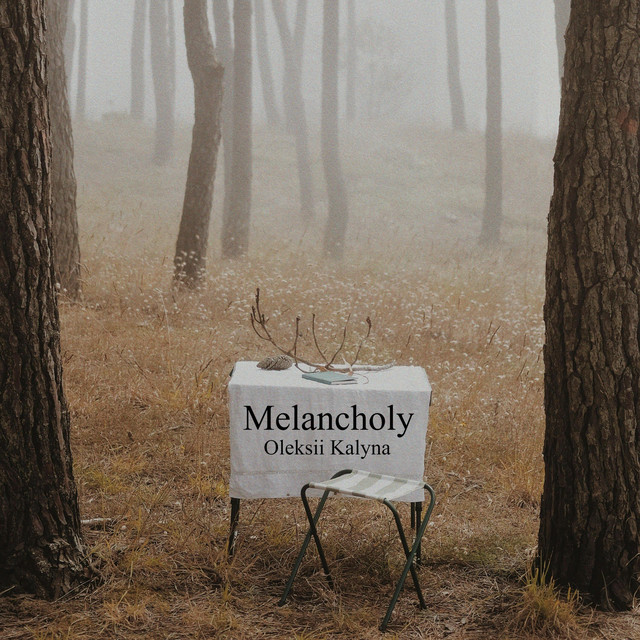 Обкладинка: Melancholy — Oleksii Kalyna