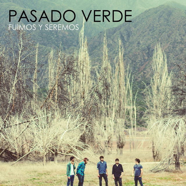 Fuimos y Seremos cover art