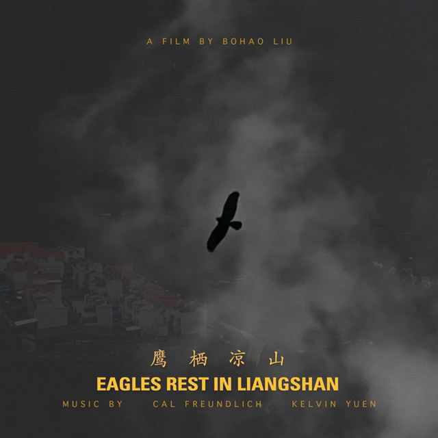 Eagles Rest in Liangshan (Original Music from the Documentary Film) cover art