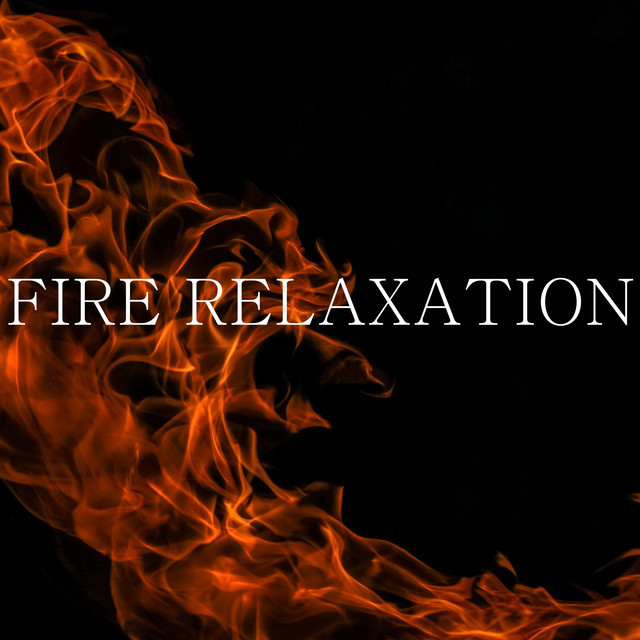 Fire Relaxation cover art