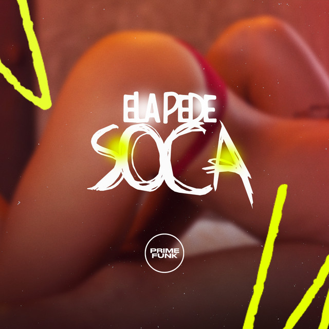 Ela Pede Soca