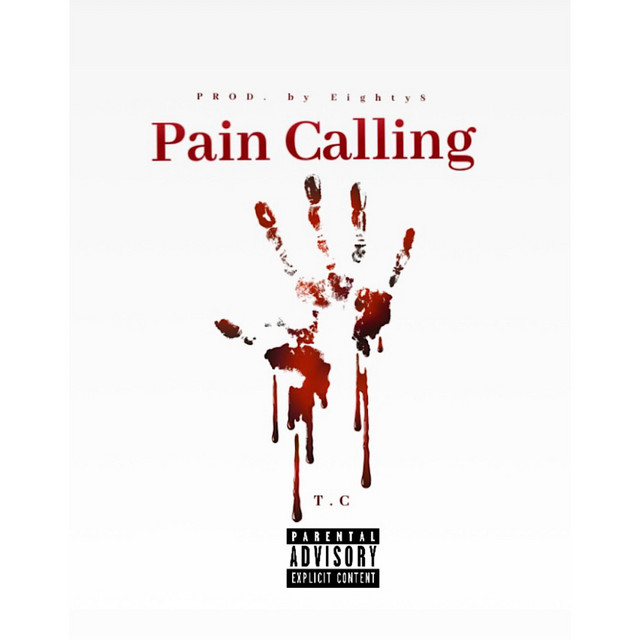 Pain Calling - Single by TC TC TC | Spotify