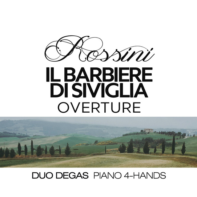 Rossini: "Il barbiere di Siviglia", Overture (Arr. for Piano 4-Hands by R. Kleinmichel)