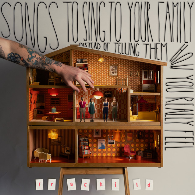Songs to Sing to Your Family Instead of Telling Them How You Really Feel cover art