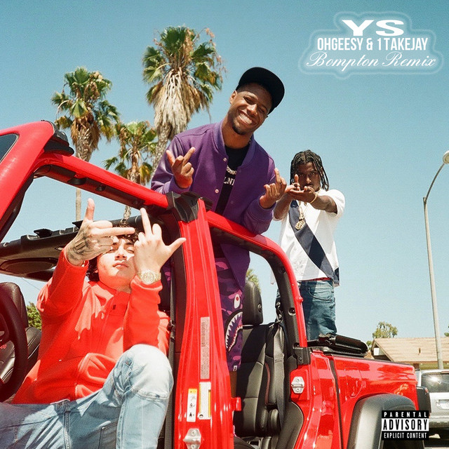 Bompton (feat. 1TakeJay & Ohgeesy) - Remix