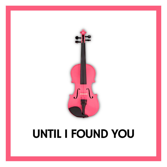Until I Found You (Violin Version) cover art