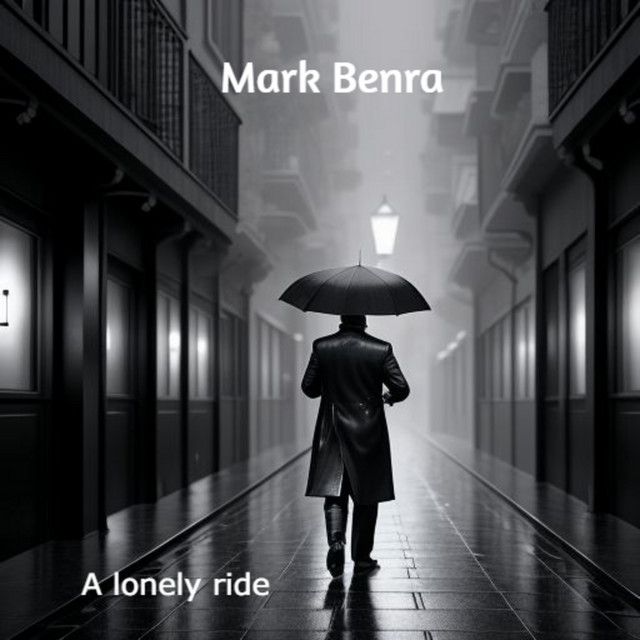 A lonely ride - song and lyrics by Mark Benra | Spotify