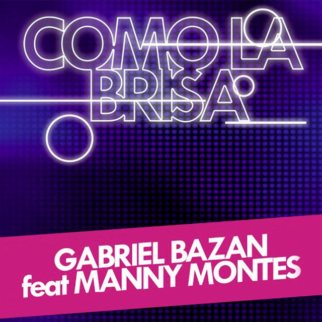 Como La Brisa (feat. Manny Montes)